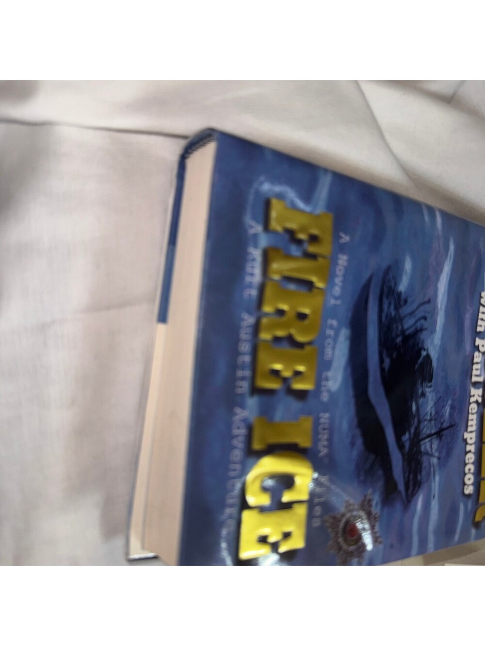 Fire Ice by Clive Cussler & Paul Kemprecos NUMA Files #3 - Picture 2 of 9